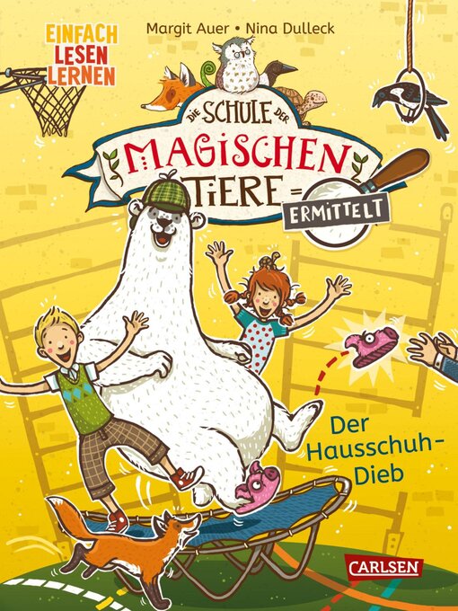 Cover image for Die Schule der magischen Tiere ermittelt 2
